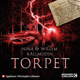 Torpet (ljudbok) av Nina Källmodin, Willem Käll