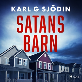 Satans barn (ljudbok) av Karl G Sjödin