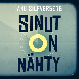 Sinut on nähty (ljudbok) av Anu Silfverberg