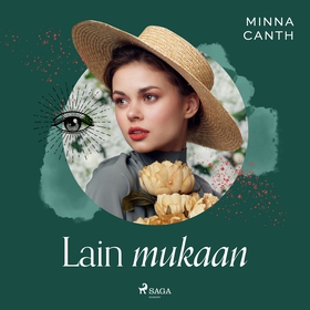 Lain mukaan (ljudbok) av Minna Canth