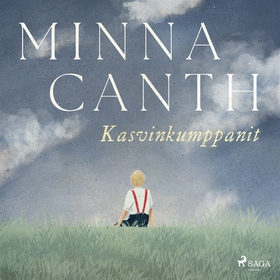 Kasvinkumppanit (ljudbok) av Minna Canth