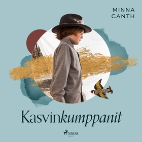 Kasvinkumppanit (ljudbok) av Minna Canth