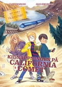 Det stora tågäventyret - Kidnappningen på California Comet
