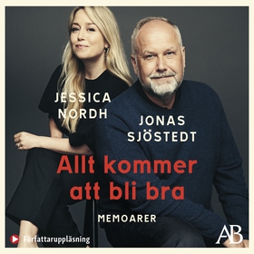 Allt kommer att bli bra : memoarer (ljudbok) av