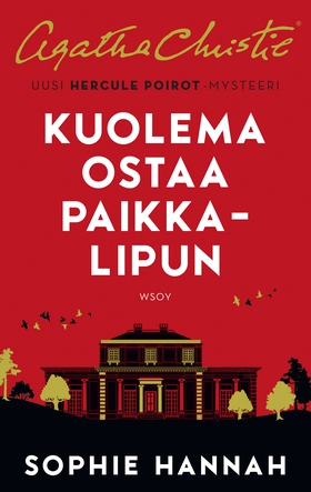 Kuolema ostaa paikkalipun (e-bok) av Sophie Han