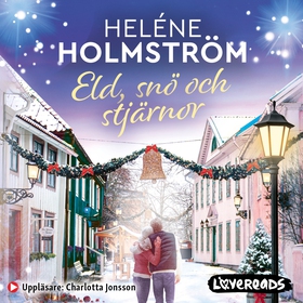 Eld, snö och stjärnor (ljudbok) av Heléne Holms