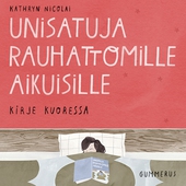 Unisatuja rauhattomille aikuisille 40 - Kirje kuoressa