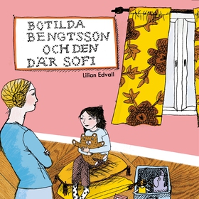 Botilda Bengtsson och den där Sofi (ljudbok) av