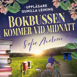 Bokbussen kommer vid midnatt (ljudbok) av Sofie