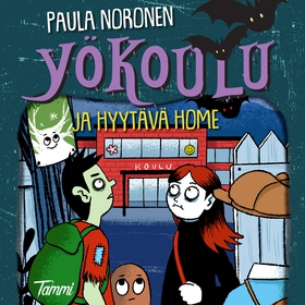 Yökoulu ja hyytävä home (ljudbok) av Paula Noro