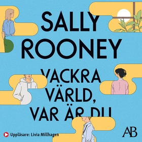 Vackra värld, var är du (ljudbok) av Sally Roon