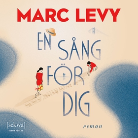 En sång för dig (ljudbok) av Marc Levy