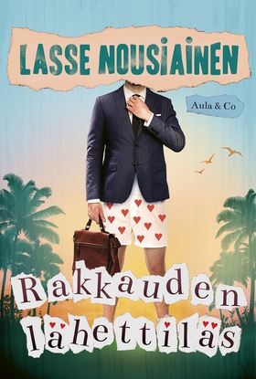 Rakkauden lähettiläs (e-bok) av Lasse Nousiaine