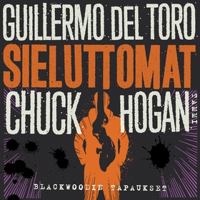 Sieluttomat (ljudbok) av Chuck Hogan, Guillermo