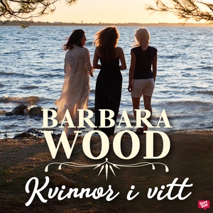 Kvinnor i vitt (ljudbok) av Barbara Wood