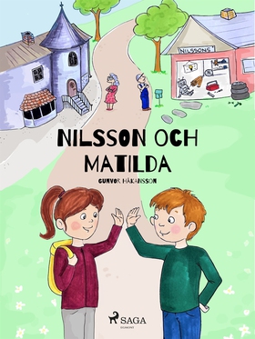 Nilsson och Matilda (e-bok) av Gunvor Håkansson