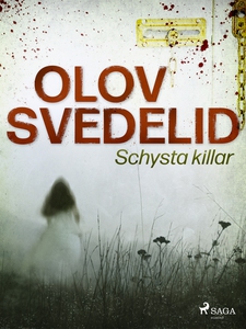 Schysta killar (e-bok) av Olov Svedelid