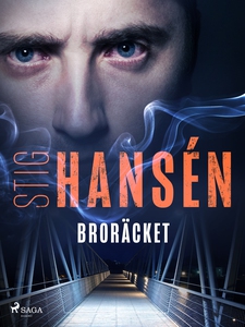 Broräcket (e-bok) av Stig Hansén