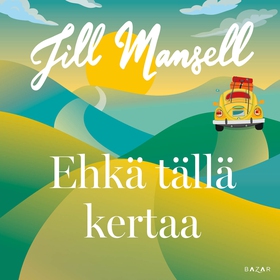 Ehkä tällä kertaa (ljudbok) av Jill Mansell