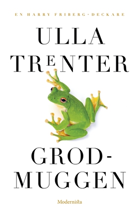 Grodmuggen (e-bok) av Ulla Trenter