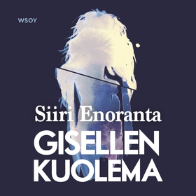 Gisellen kuolema (ljudbok) av Siiri Enoranta