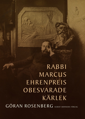Rabbi Marcus Ehrenpreis obesvarade kärlek (e-bo