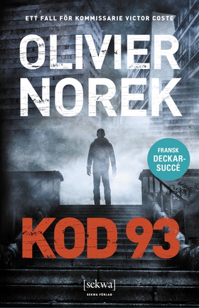 Kod 93 (e-bok) av Olivier Norek