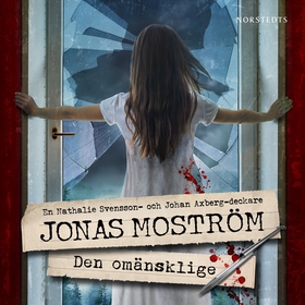 Den omänsklige (ljudbok) av Jonas Moström