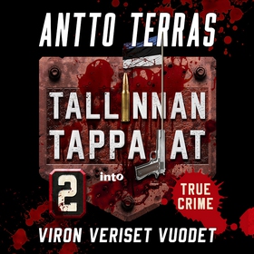 Tallinnan tappajat 2 (ljudbok) av Antto Terras