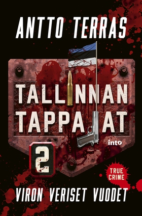 Tallinnan tappajat 2 (e-bok) av Antto Terras