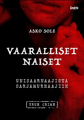 Vaaralliset naiset (e-bok) av Asko Sole