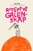 Recept på galenskap