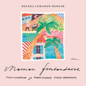 Maman finlandaise (ljudbok) av Helena Liikanen-