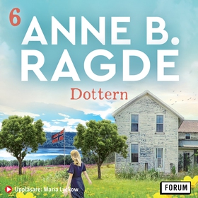 Dottern (ljudbok) av Anne B. Ragde