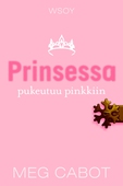 Prinsessa pukeutuu pinkkiin