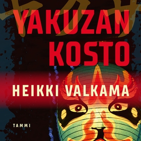 Yakuzan kosto (ljudbok) av Heikki Valkama