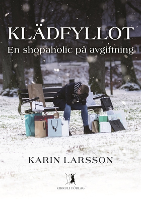 Klädfyllot - en shopaholic på avgiftning (e-bok