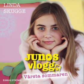 Värsta sommaren (ljudbok) av Linda Skugge