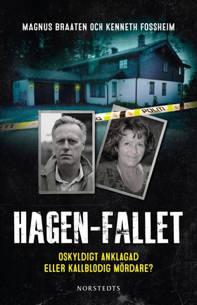 Hagen-fallet : oskyldigt anklagad eller kallblo