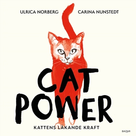Cat power : kattens läkande kraft (ljudbok) av 