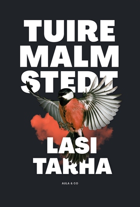 Lasitarha (e-bok) av Tuire Malmstedt