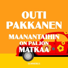 Maanantaihin on paljon matkaa (ljudbok) av Outi