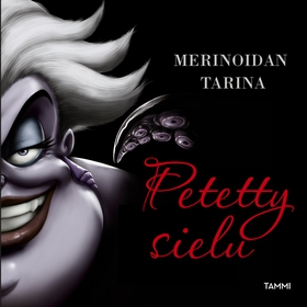 Petetty sielu (ljudbok) av Disney, Serena Valen