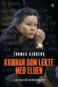 Kvinnan som lekte med elden (e-bok) av Thomas S