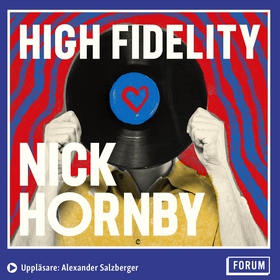 High fidelity (ljudbok) av Nick Hornby