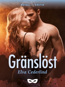 Gränslöst (e-bok) av Elva Cederlind