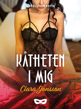Kåtheten i mig (e-bok) av Clara Jonsson