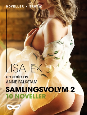 Lisa Ek Samlingsvolym 2, 10 noveller (e-bok) av