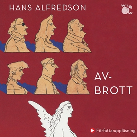 Avbrott (ljudbok) av Hans Alfredson