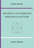 Den reella talsymbolens principer och hantverk: Volym III(c) av "Den första matematiken"